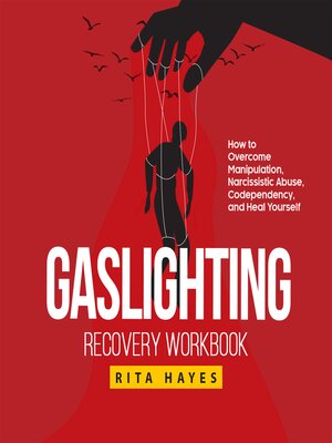 cover image of Gaslighting Recovery Workbook